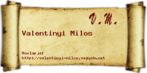 Valentinyi Milos névjegykártya